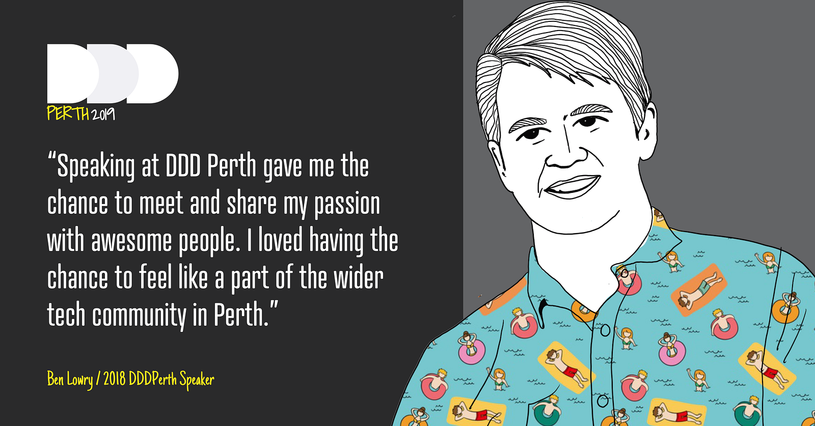 Ben Lowry’s experience at DDD Perth 2018